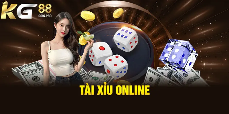 Trải Nghiệm Tài Xỉu Online KG88 Đỉnh Cao